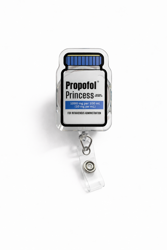 Propofol Princess Badge Reel