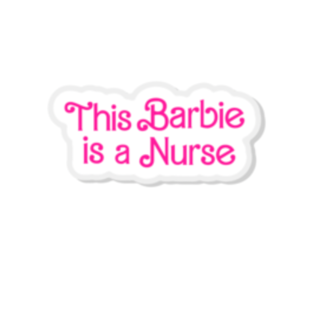 This Barbie is a Nurse Pin